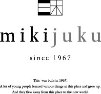 mikijuku